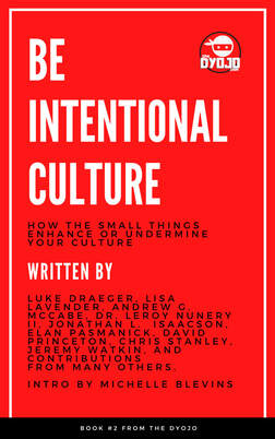 Be Intentional Culture, Book #2 from The DYOJO
